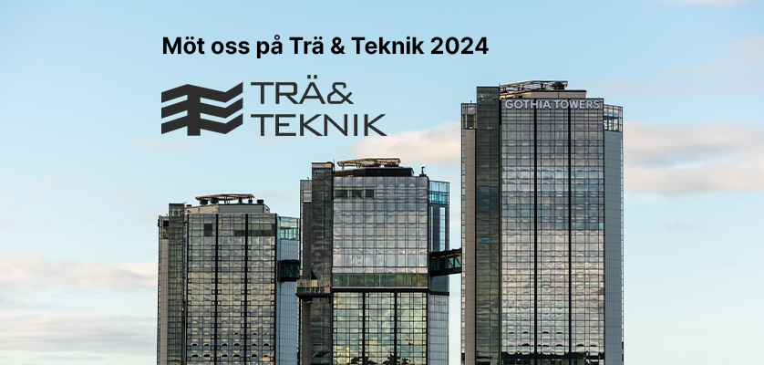 Besök oss på Trä & Teknik 2024